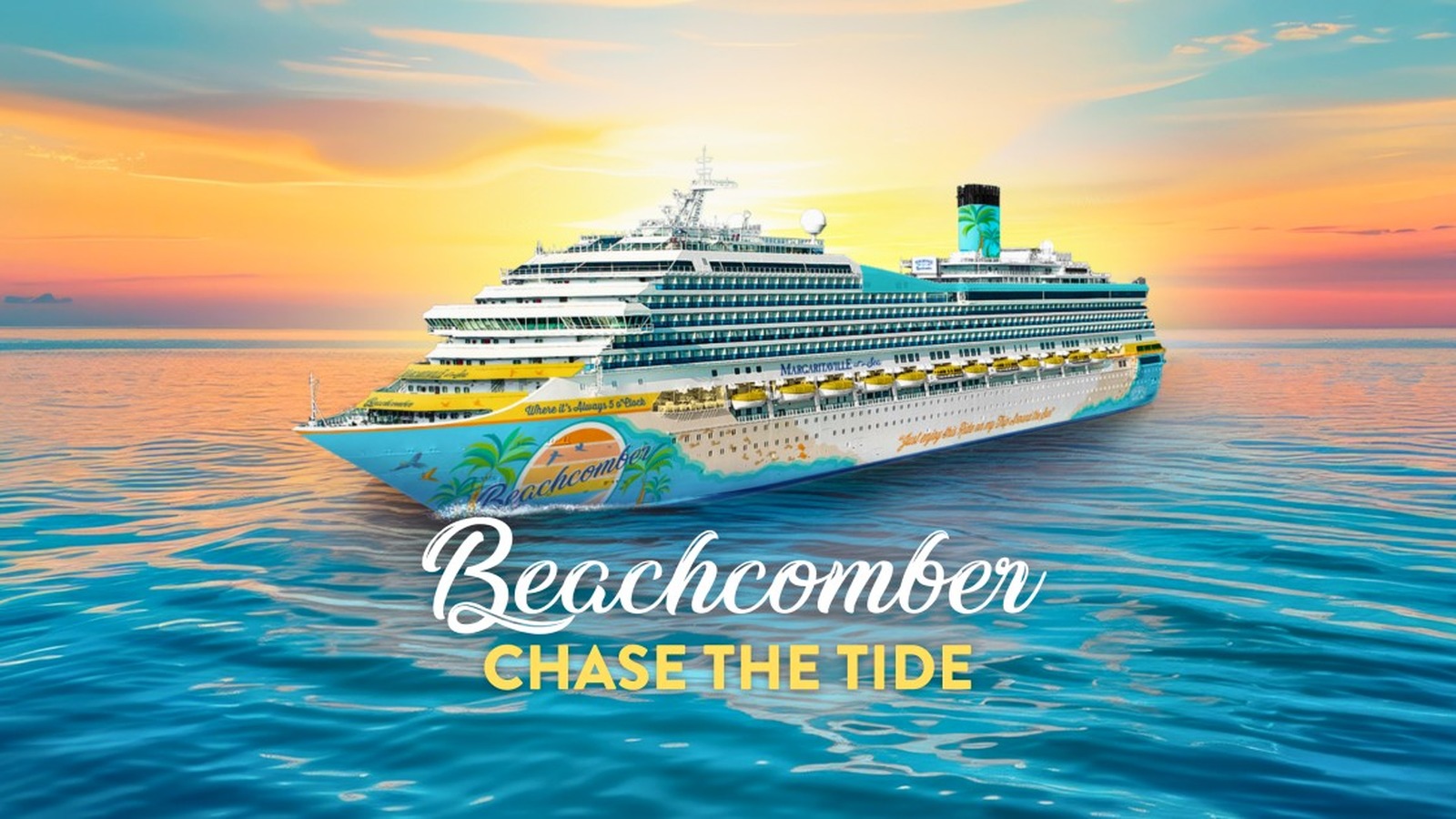 Margaritaville at Sea Beachcomber ship exterior with Beachcomber branding