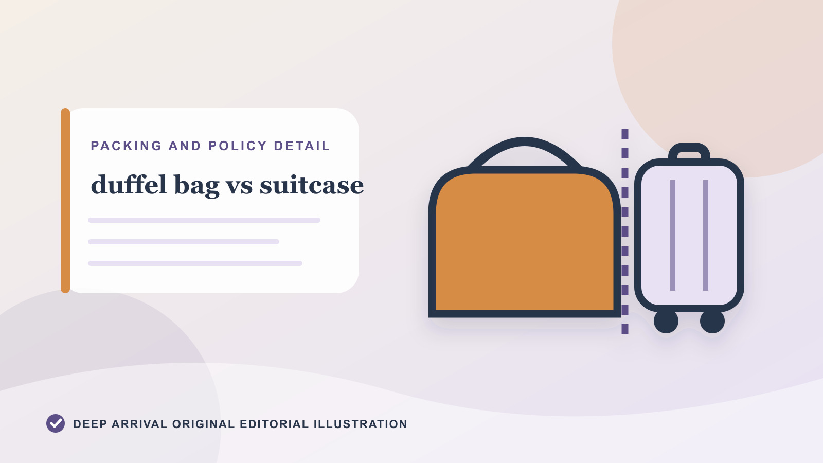 Supporting editorial diagram for Duffel Bag vs Suitcase: Which Fits Your Trip?